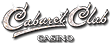 Cabaret Club Casino