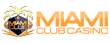 Miami Club Casino